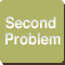 Second Problem